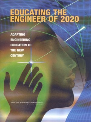 cover image of Educating the Engineer of 2020